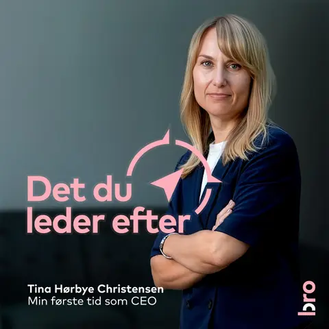 Tina Hørbye Christensen: Min første tid som CEO