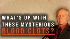 Could These Mysterious Clots be The Cause of Death?