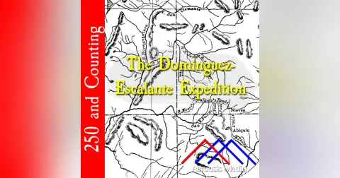 The Dominguez-Escalante Expedition–September 23, 1776