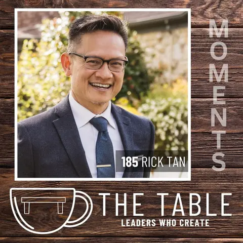 185 From Vision to Reality: Rick Tan on Events, Creativity, and Connection