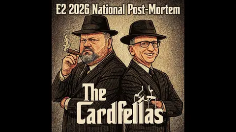 "2026 National Post-Mortem" The Cardfellas E2