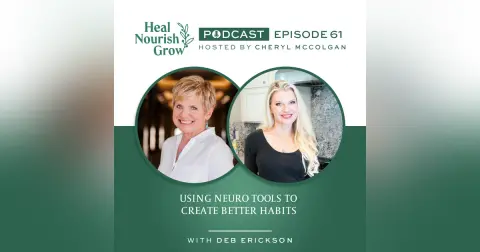 Using Neuro Tools to Create Better Habits: 61