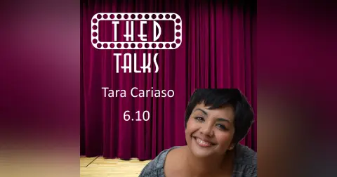 6.10 A Conversation with Tara Cariaso