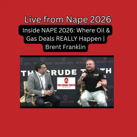 Inside NAPE 2026 Where Oil and Gas Deals REALLY Happen  Brent Franklin