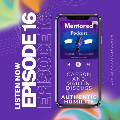 Ep. 16 Authentic Humility