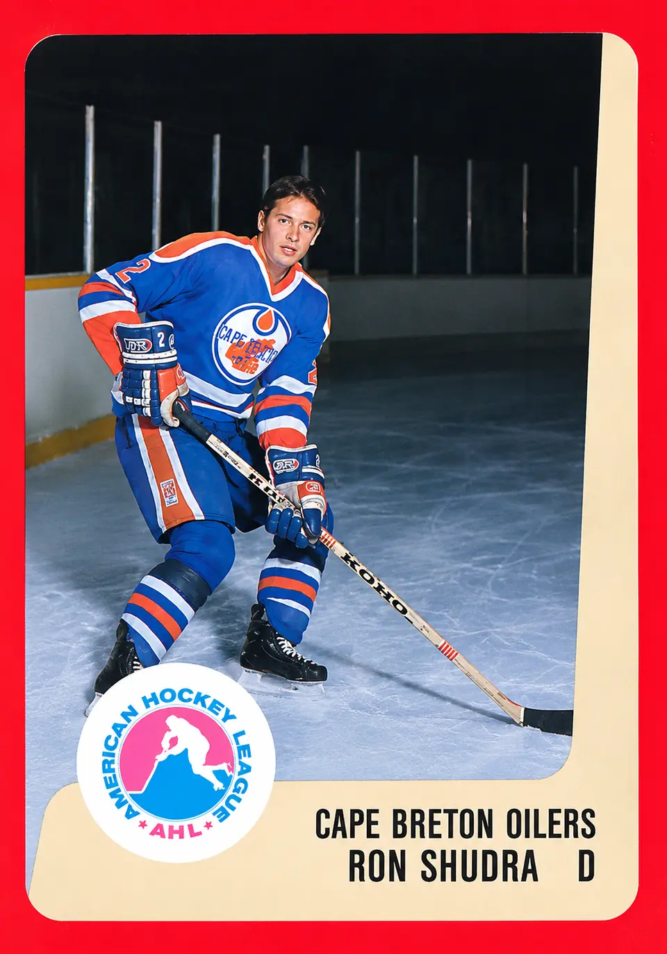 Ron Shudra with the Cape Breton Oilers, part of his North American professional career. Ron Shudra pictured in his Cape Breton Oilers uniform on an American Hockey League trading card.
