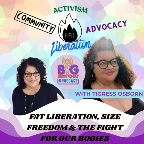 Inside Fat Liberation Month With Tigress Osborn
