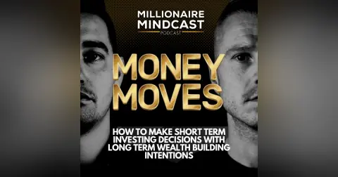 How To Make Short Term Investing Decisions With Long Term Wealth Building Intentions | Money Moves