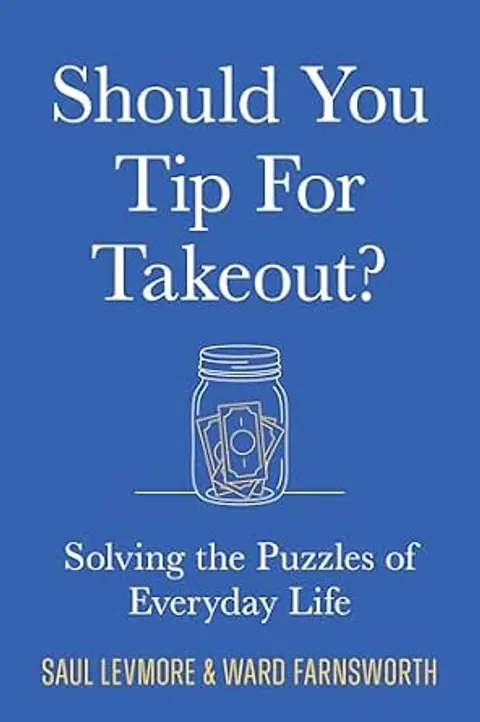 Ep: 1895 Ward Farnsworth - Should You Tip For Takeout?