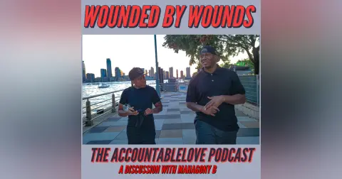 Wounded By Wounds