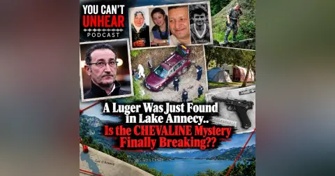 A Luger Was Just Found in Lake Annecy.. Is the CHEVALINE Mystery Finally Breaking??