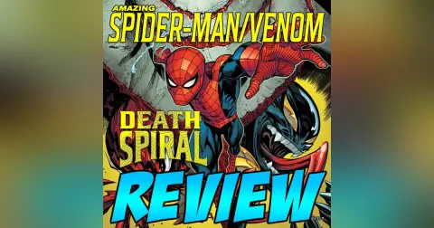 DEATH SPIRAL Parts 1 & 2 – REVIEW