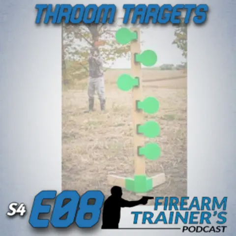 S4E08 Using Throom Targets In Training