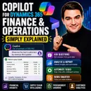 Copilot for Dynamics 365 Finance and Operations - Simply Explained