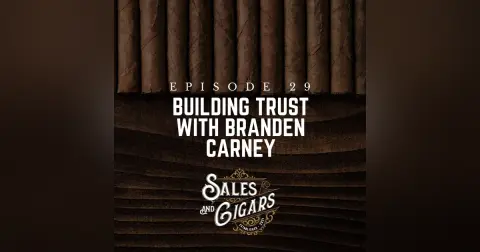 Building Trust with Branden Carney