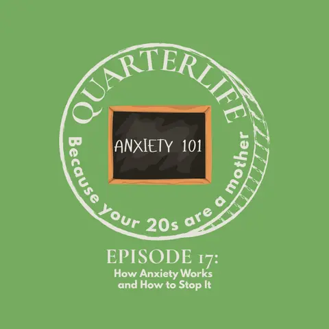 Flusterclux Quarterlife: How Anxiety Works and How to Stop It