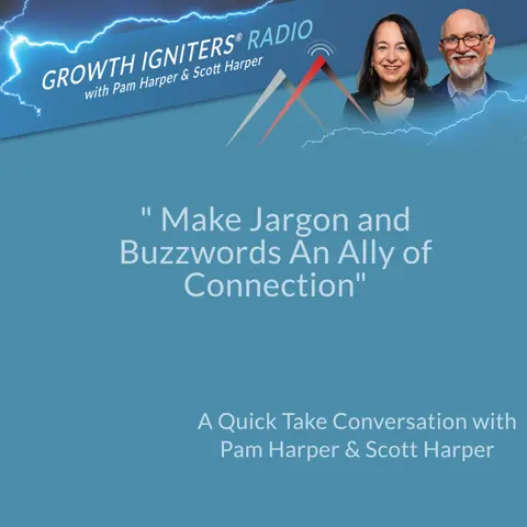 Make Jargon and Buzzwords An Ally of  Connection