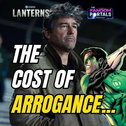 Lanterns Episode 1 Deep Dive | Is Hal Jordan’s Arrogance Actually His Greatest Strength?