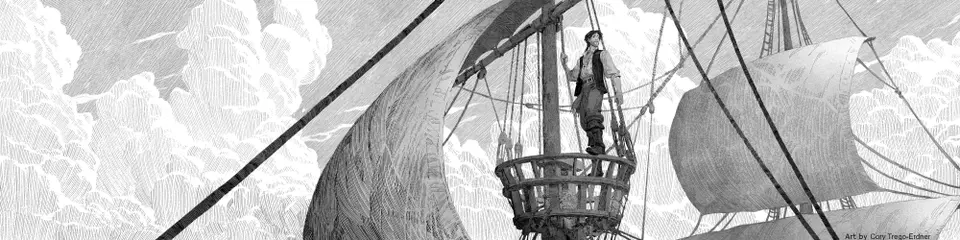 The image is rendered in the style of a pencil sketch. Christopher stands on the crow's nest of a pirate ship from the 600s 