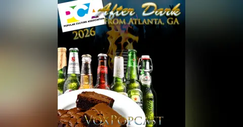 e419. PCA 2026 After Dark: From Atlanta, GA