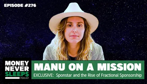 276: Sponstar and the Rise of Fractional Sponsorship with Manu | Exclusive Interview