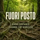 Fuori Posto #2 Uso regolato e maternità autonoma