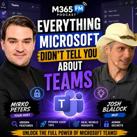 Microsoft Teams Hidden Features with Josh Blalock [MVP]