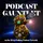 The Podcast Gauntlet - Throw Down, Discuss, Rise & Shine in Podcasting