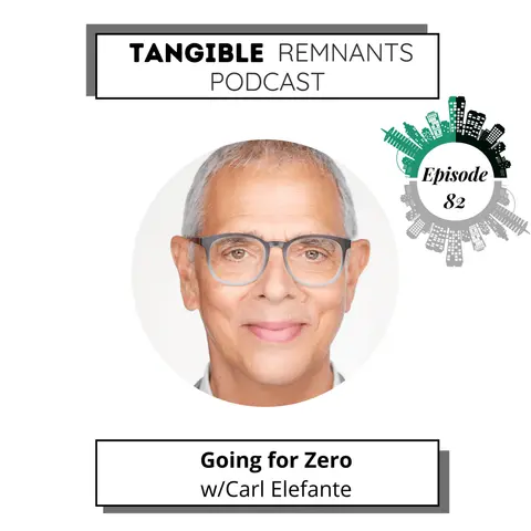 Going for Zero with Carl Elefante