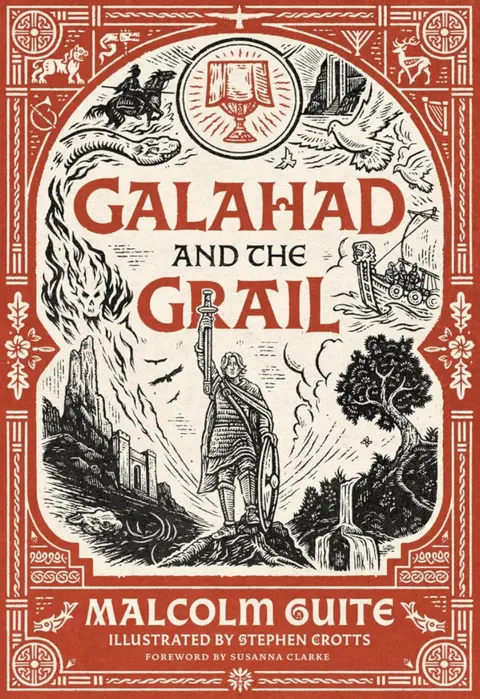 833 Galahad and the Grail (with Malcolm Guite)