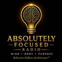 Absolutely Focused Radio Podcast