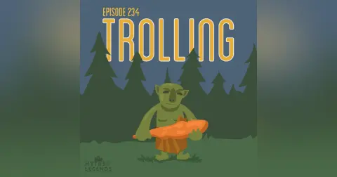 234-Scandinavian Folklore: Trolling