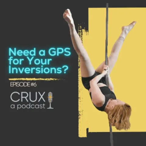 Episode #6: Need a GPS for Your Inversions?
