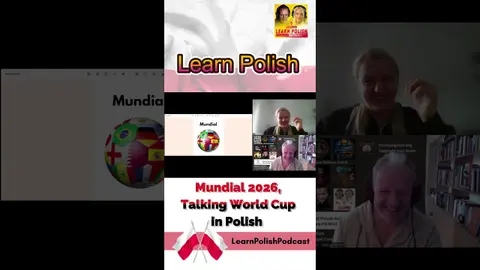 Mundial 2026, Talking World Cup in Polish Part I