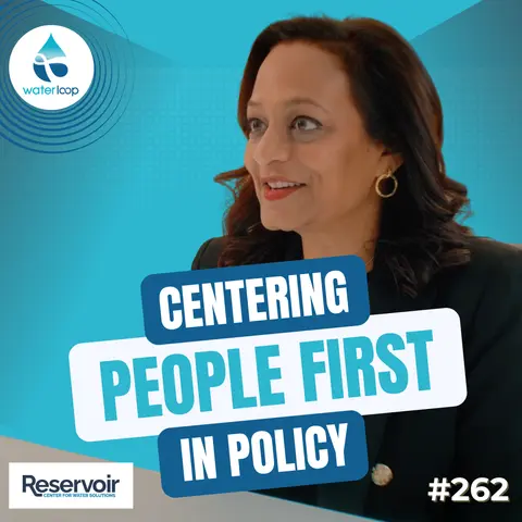 Centering People First In Water Policy: With Radhika Fox