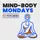 Mind-Body Mondays