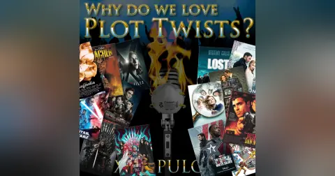 e164. Why Do We Love Plot Twists?