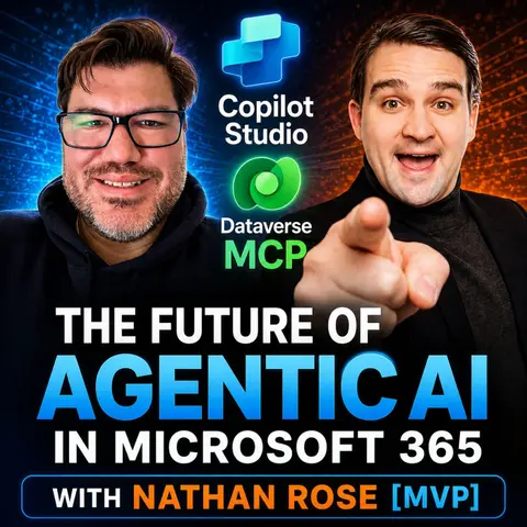 Agentic AI with Copilot Studio and Dataverse MCP with Nathan Rose [MVP]