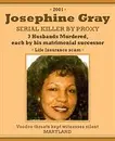 Season Three (RELATIONSHIP MURDERS) Episode Four Josephine Gray and Anthony "Tyra" Trent