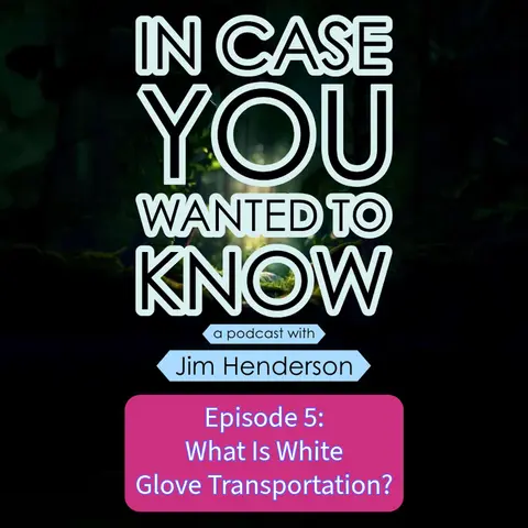 What Is White Glove Transportation?