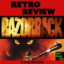 Retro Review: RAZORBACK (1984) w/ Special Guest: Dasein