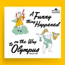 227-Greek/Roman Mythology: A Funny Thing Happened on the Way to Olympus