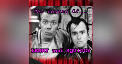 The Legend of LENNY and SQUIGGY! – Dandy Fun House episode 33