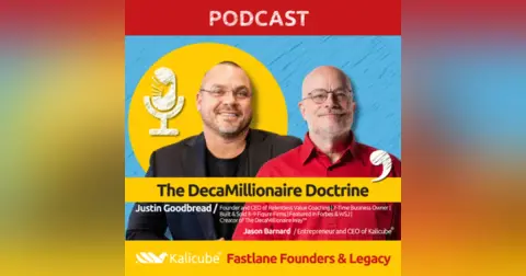Justin Goodbread with Jason Barnard on Fastlane Founders And Legacy. The DecaMillionaire Doctrine