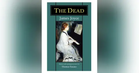 663 James Joyce's "The Dead" Part 1 [Ad-Free Encore Edition]