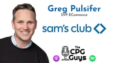 Retail Leadership With Sam’s Club SVP eCommerce Greg Pulsifer