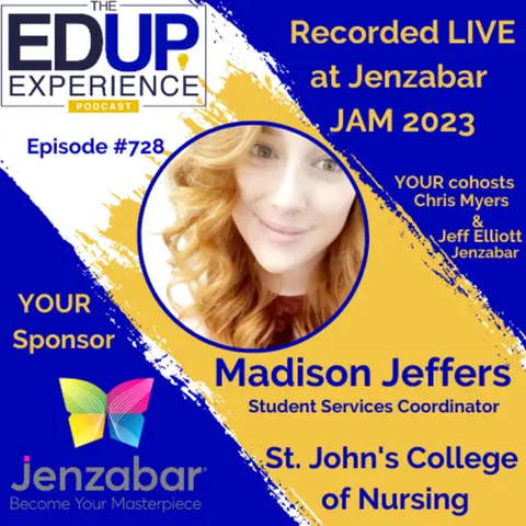 728: LIVE from Jenzabar's Annual Meeting (JAM)⁠⁠ 2023 - with Madison Jeffers, Student Services Coordinator at St. John's College of Nursing
