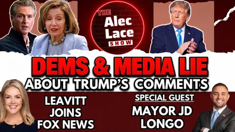 Media Caught Twisting Trump Iran Comments | Leavitt Joins FOX | Guest: JD Longo | The Alec Lace Show