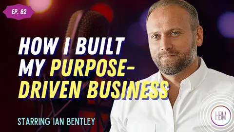 Episode 62: Ian Bentley, CEO of Parker Clay - How I Built My Purpose-Driven Business