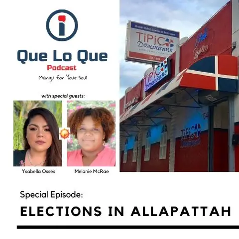 Special Episode: What Allapattah's Dominicans Are Facing This November